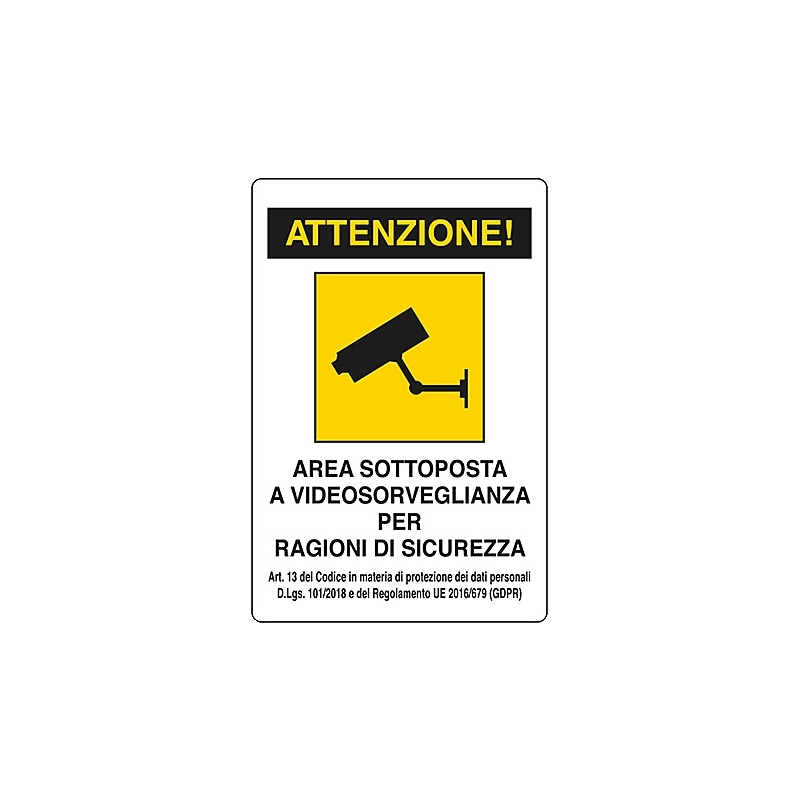 CARTELLO 'AREA VIDEOSORVEGLIATA'