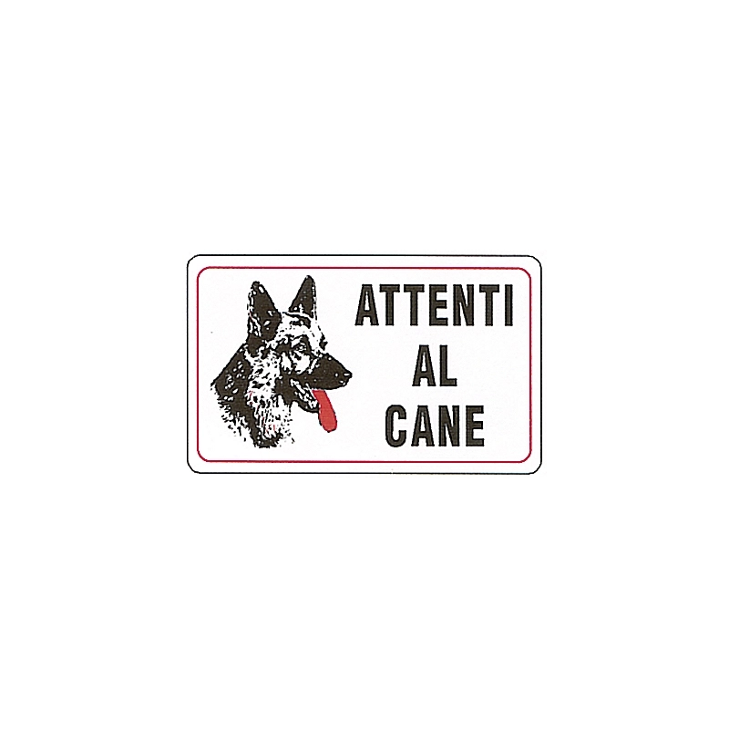 CARTELLO 'ATTENTI AL CANE'