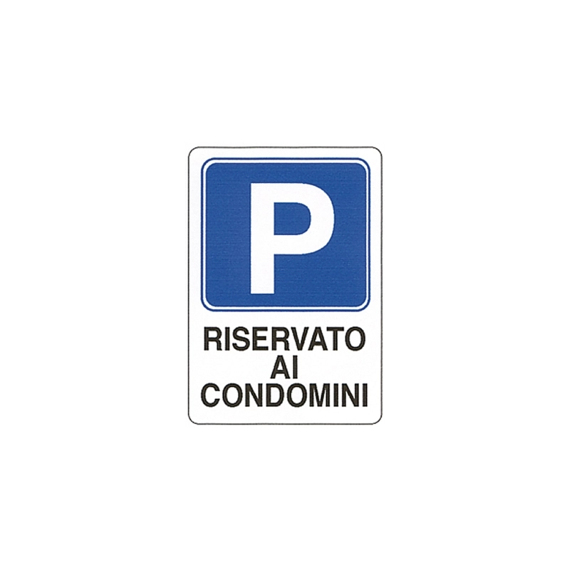 CARTELLO 'PARCHEGGIO CONDOMINIALE'