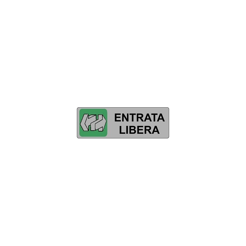 ETICHETTA 'ENTRATA LIBERA'