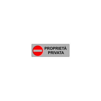 ETICHETTA 'PROPRIETA PRIVATA'