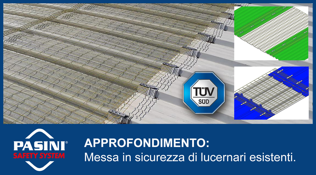 Pasini MESSA IN SICUREZZA DI LUCERNARI ESISTENTI